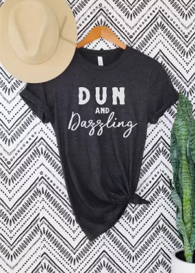 Dun & Dazzling Short Sleeve Tee