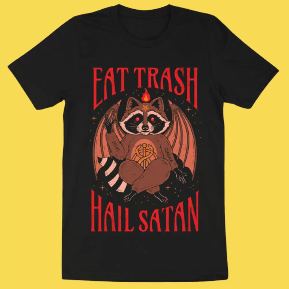 'Eat Trash, Hail Satan' Shirt