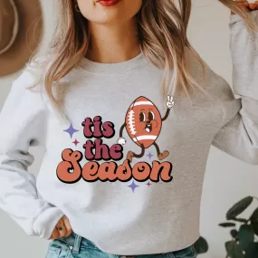 FOOTBALL TIS THE SEASON SWEATSHIRT