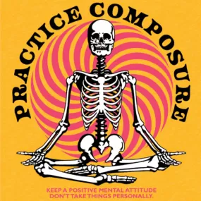 'Practice Composure' Shirt