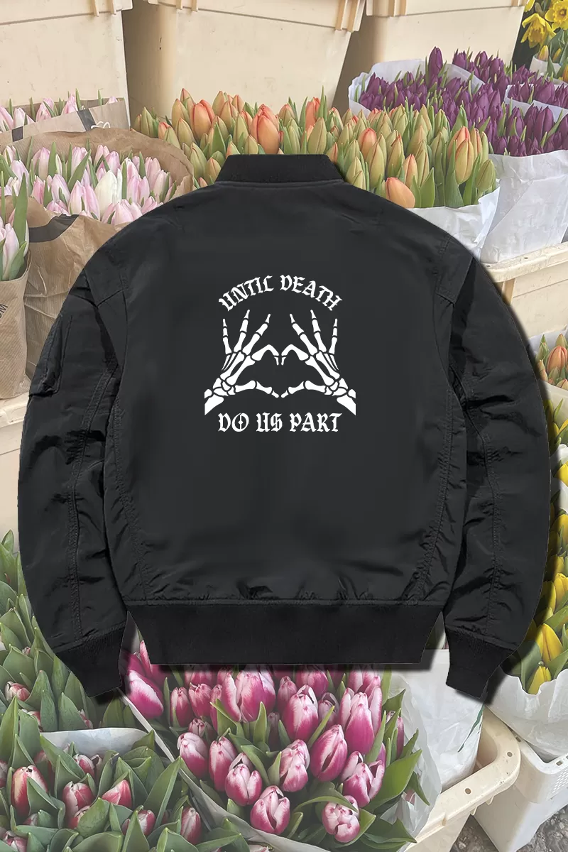 Until Death Do Us Part Mid-weight Bomber Jacket - Black